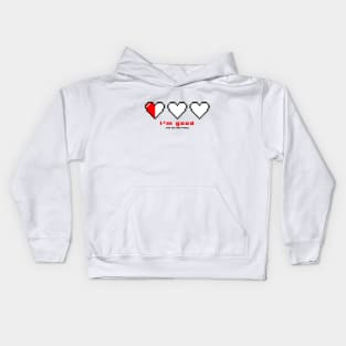 "I'm Good" 3 Pixel Hearts Kids Hoodie